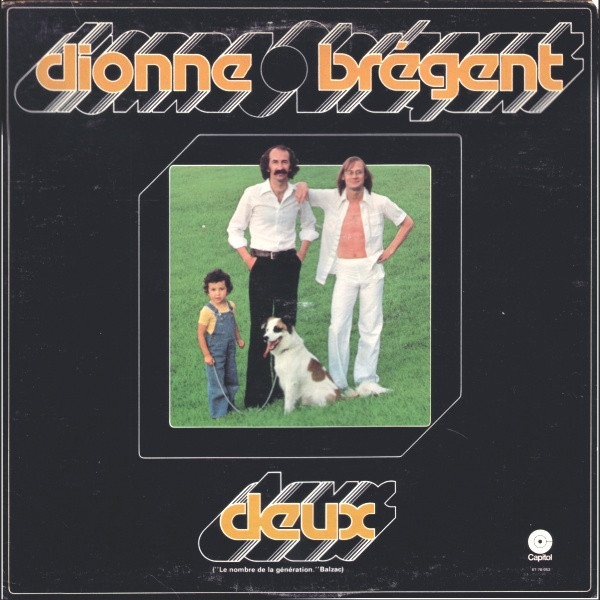 Dionne-Brégent – Deux LP